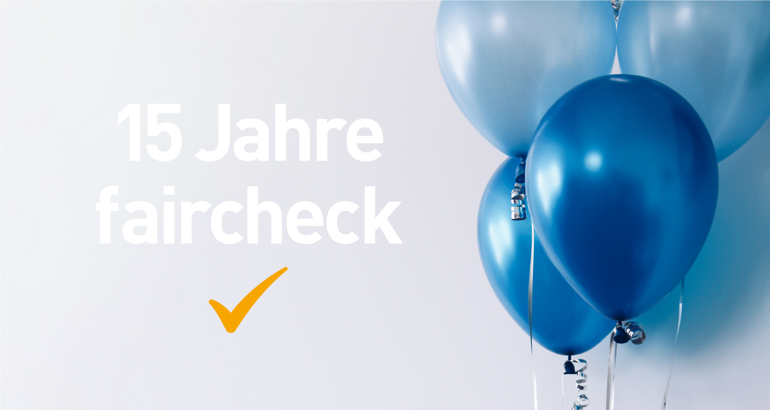 15 Jahre faircheck